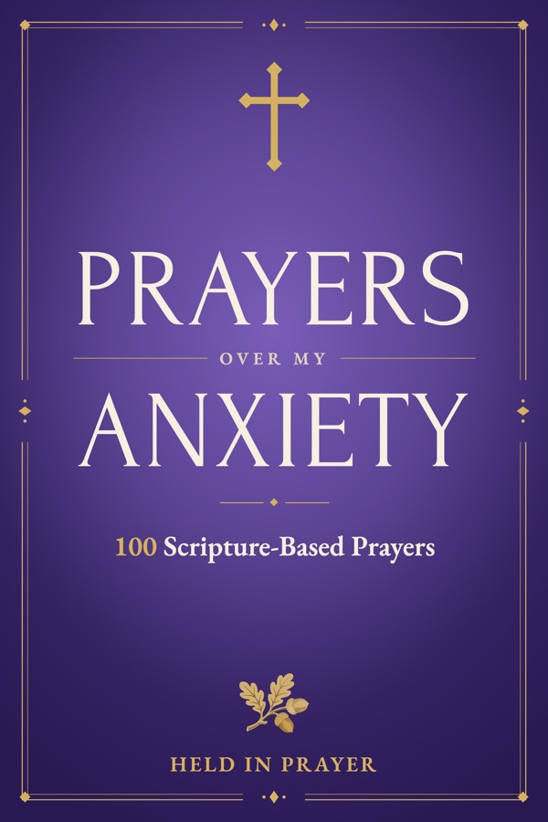 Cover of Prayers Over My Anxiety