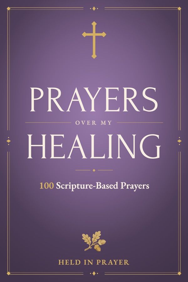 Cover of Prayers Over My Healing